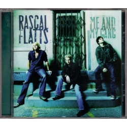  Rascal Flatts ‎– Me And My Gang 